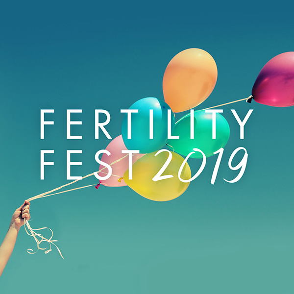 Fertility Fest 2019